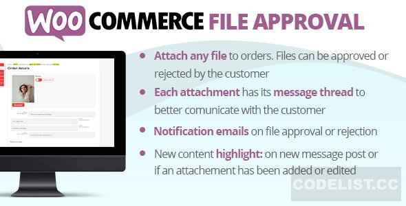 WooCommerce File Approval v1.1.1