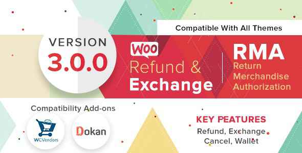 WooCommerce Refund And Exchange With RMA v3.0.0