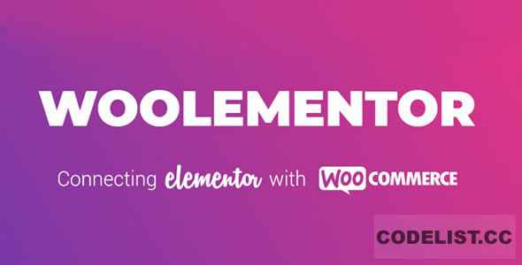 Woolementor Pro v1.2.0 - Connecting Elementor with WooCommerce