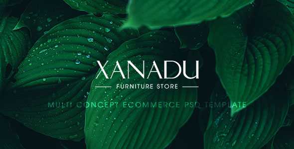 Xanadu - Multi Concept eCommerce PSD Template
