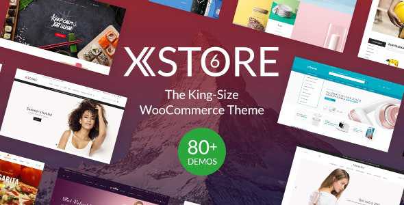 XStore v6.2.12 - Responsive Multi-Purpose WooCommerce WordPress Theme